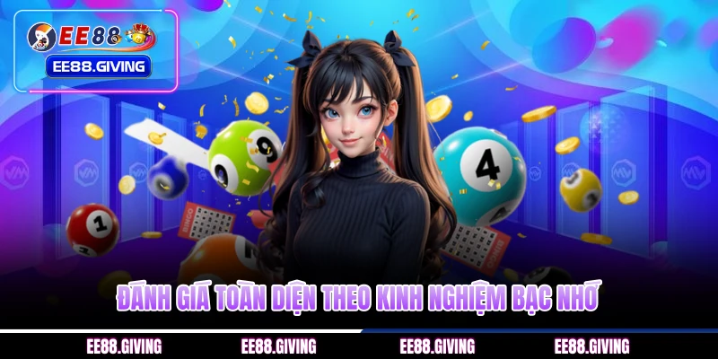 Đánh giá toàn diện theo kinh nghiệm bạc nhớ