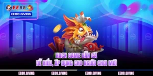 Hack Game Bắn Cá Dễ Hiểu, Áp Dụng Cho Người Chơi Mới