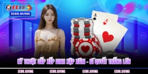 Kỹ Thuật Sắp Xếp Binh Xập Xám – Bí Quyết Thắng Lớn