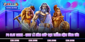 PG Slot Game – Quay Là Dính Giúp Bạn Thắng Đậm Từng Ván
